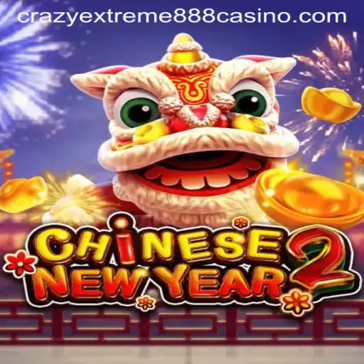 Unveiling the Thrills of CHINESENEWYEAR2: Crazy Extreme 888