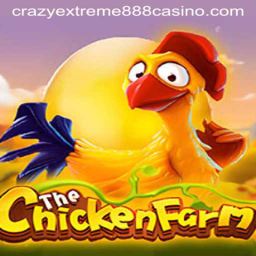 Exploring ChickenFarm: The Exciting World of Crazy Extreme 888
