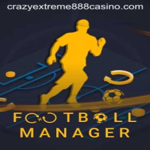 FootballManager: Crazy Extreme 888 – Unveiling The Ultimate Sports Strategy Experience