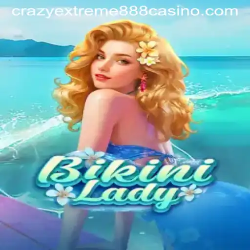 Exploring BikiniLady: A Dive into Crazy Extreme 888