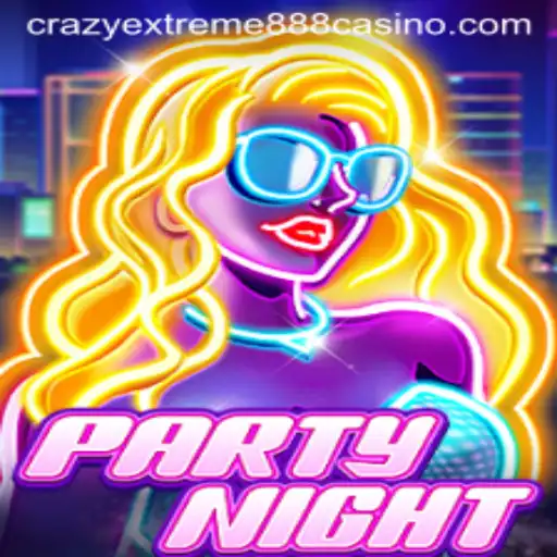 Dive into PartyNight: The Thrilling World of Crazy Extreme 888
