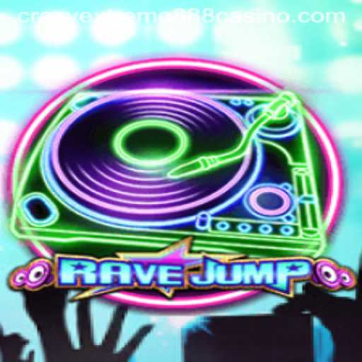 Experience the Thrill of RaveJump: The Ultimate Guide to Crazy Extreme 888